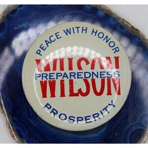 1916 Woodrow Wilson Political Campaign Pin